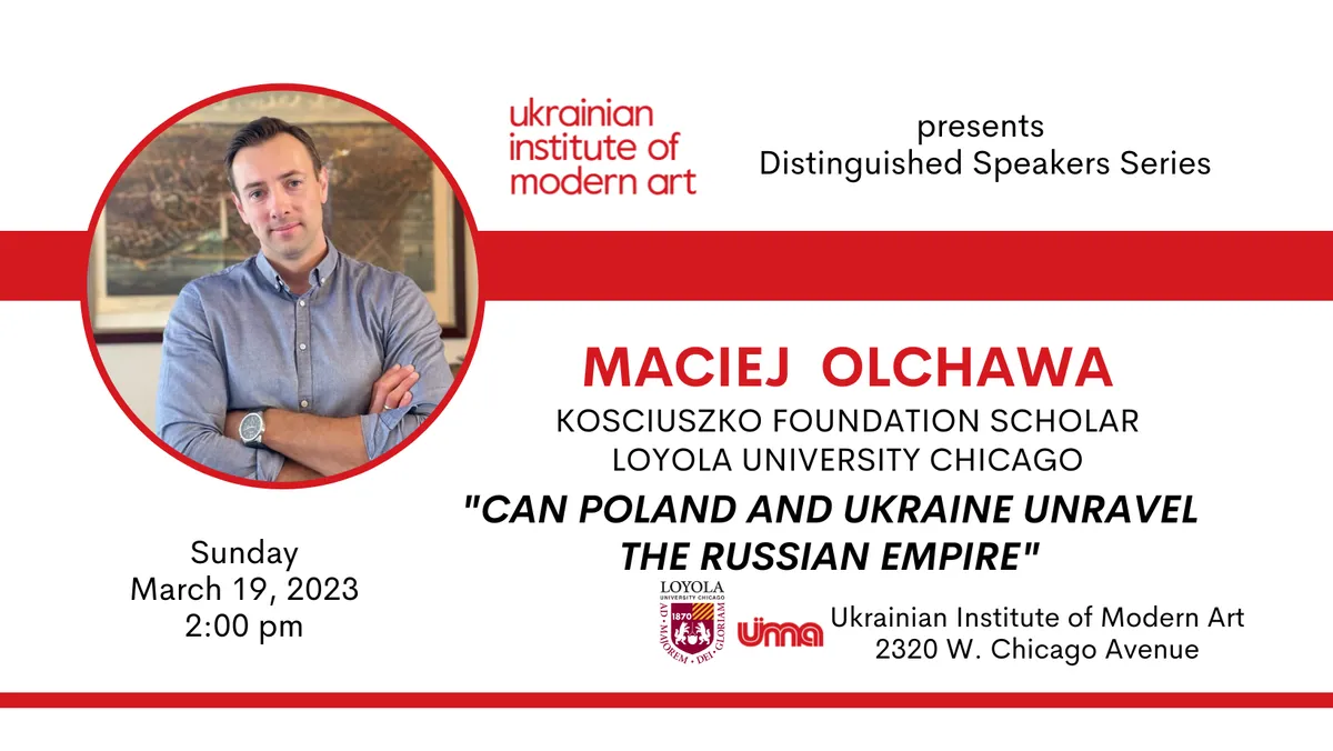 Can Poland and Ukraine Unravel the Russian Empire?