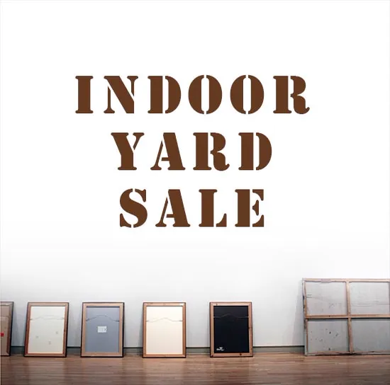 Indoor Yard Sale