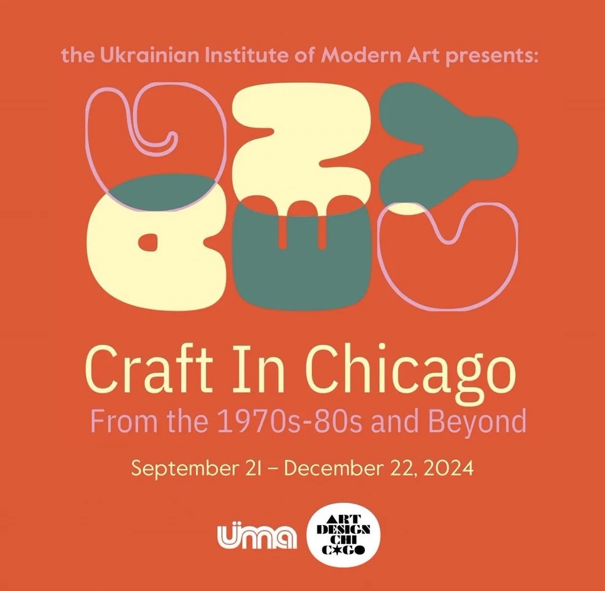 OPENING RECEPTION Agency: Craft in Chicago from the 1970s-80s and Beyond