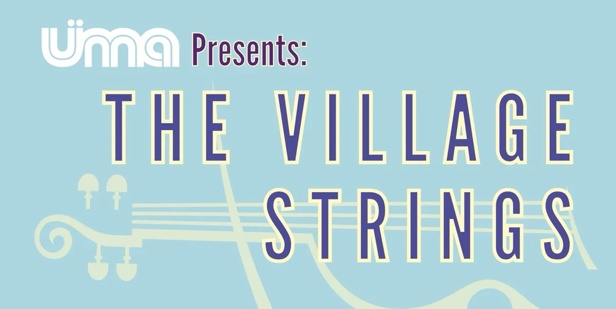 The Village Strings Conert