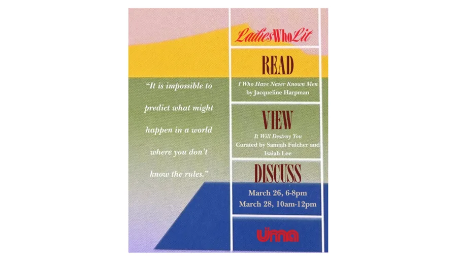 Ladies Who Lit at UIMA: I Who Have Never Known Men, by Jacqueline Harpman
