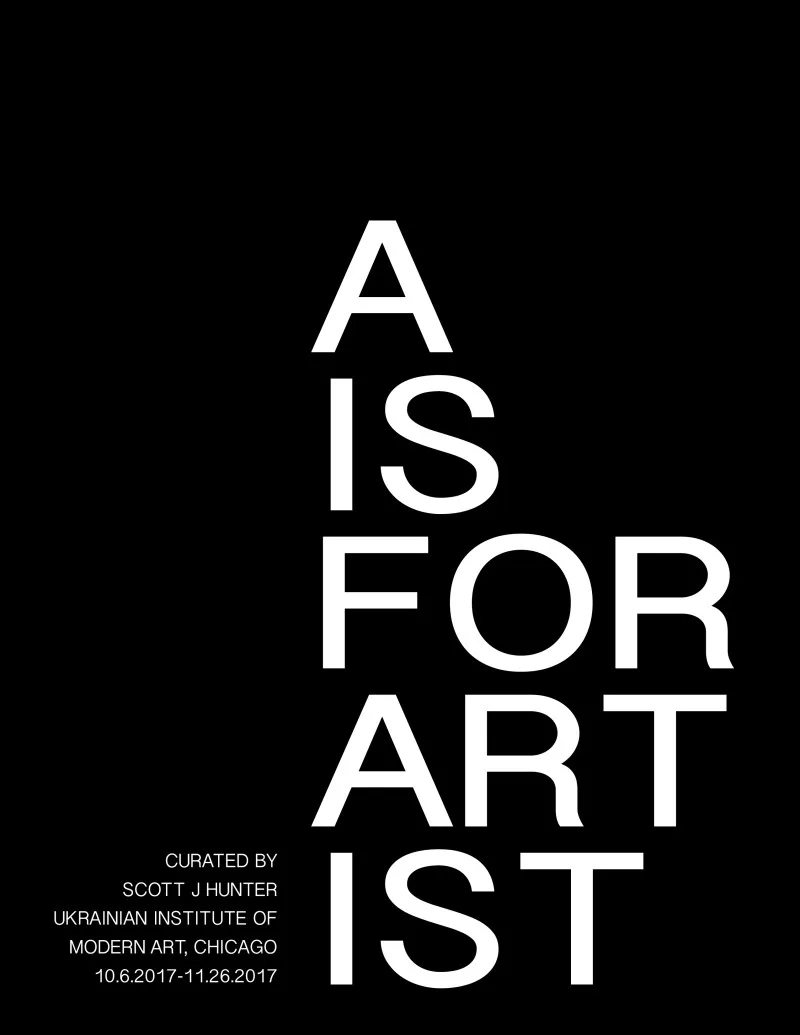 Installation view or artwork from A Is For Artist